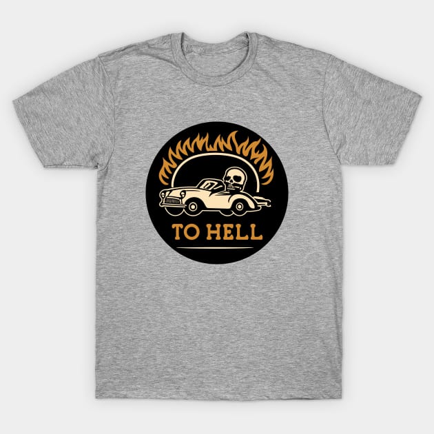 simple car and skull to hell T-Shirt by Kingrocker Clothing